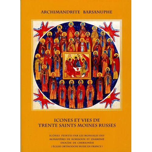 Icônes Et Vies Des Saints Moines Russes