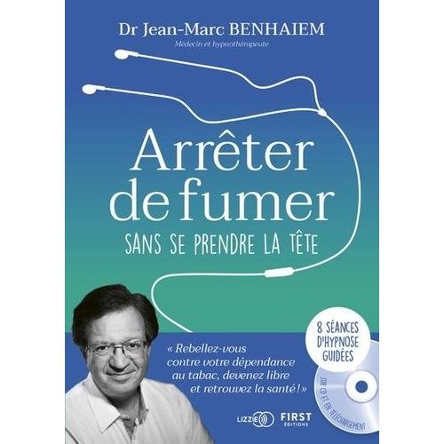 Arrêter De Fumer Sans Se Prendre La Tête (1 Cd Audio)