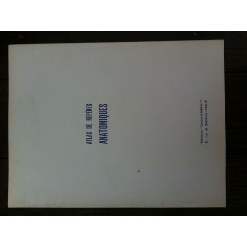 Atlas De Repères Anatomiques / Le Concours Médical 7
