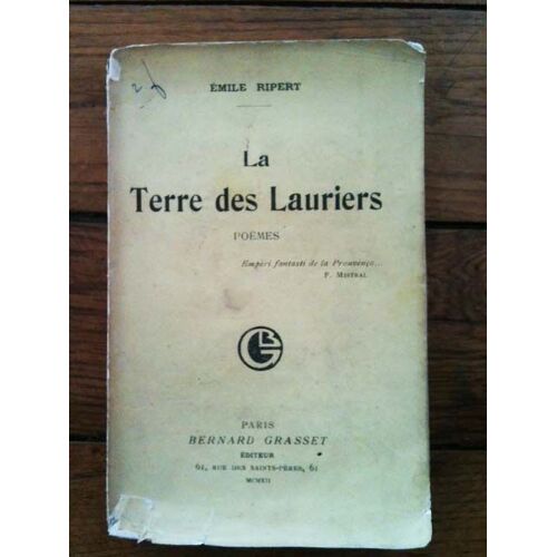 La Terre Des Lauriers