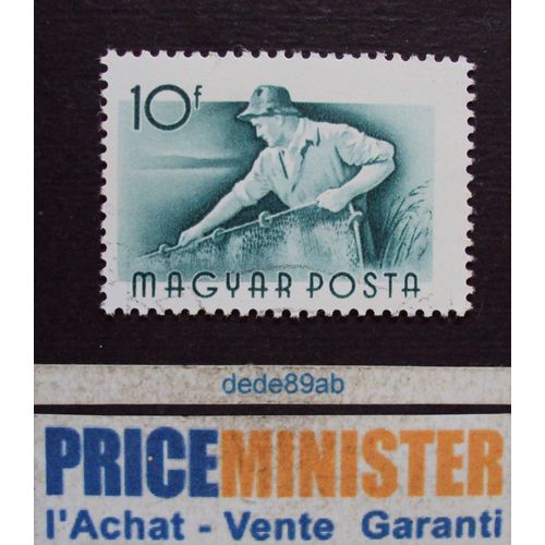 Hongrie..  10f Magyar Posta . Série Professions : Pêcheur .  Oblitéré.