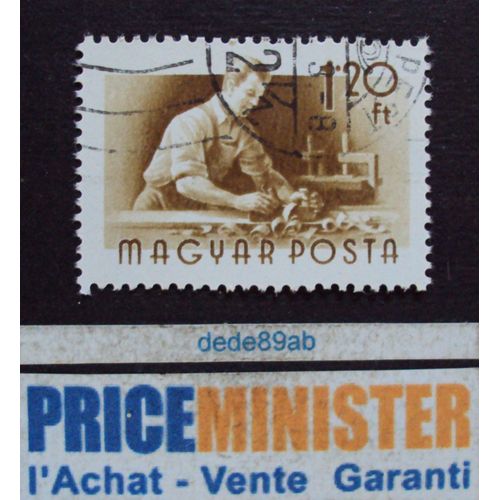 Hongrie..  1.20ft Magyar Posta . Série Professions : Menuisier . Oblitéré.
