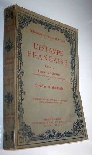 L'estampe Française : Graveurs Et Marchands