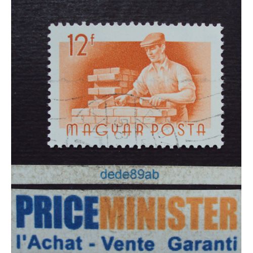 Hongrie..  12f Magyar Posta . Série Professions : Maçon . Oblitéré.