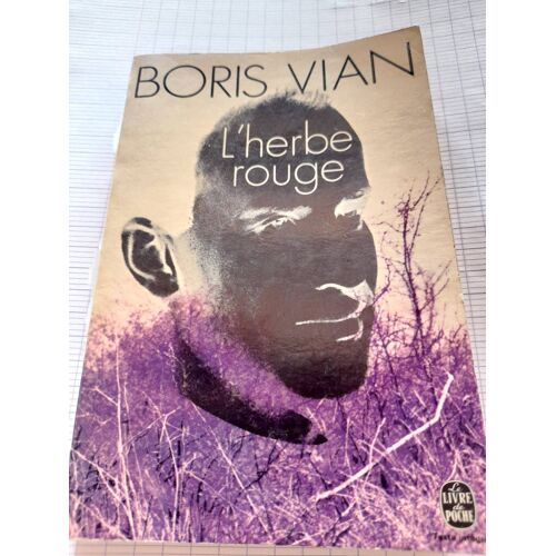 L'herbe Rouge. Boris Vian
