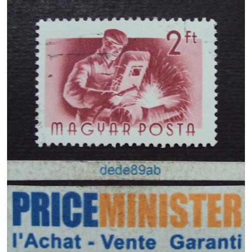 Hongrie..  2ft Magyar Posta . Série Professions : Soudeur . Oblitéré.