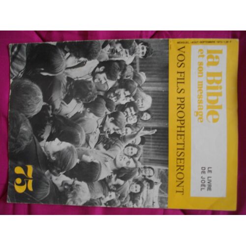 Le Livre De Joël Vos Fils Prophétiseront