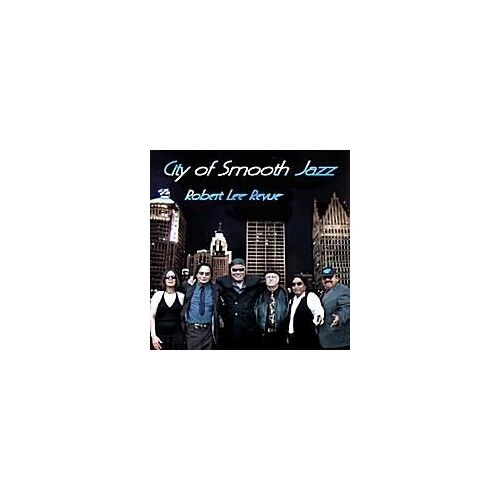 City Of Smooth Jazz