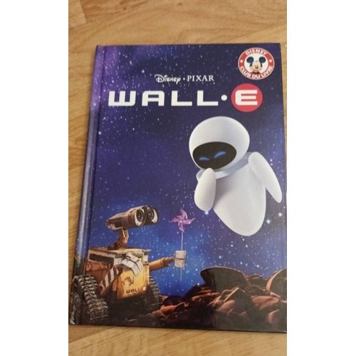 Livre Wall.E Club Du Livre Disney