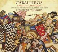 Chevaliers : Cantigas De Alfons X El Sabio