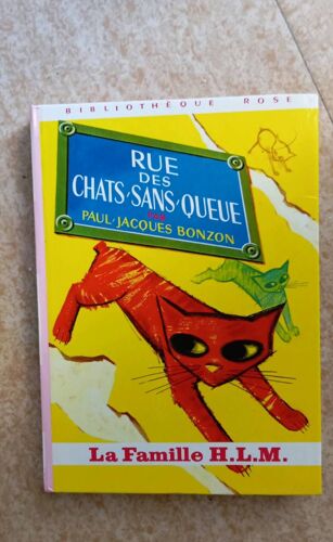 Bibliothèque Rose - Rue Des Chats Sans Queue - La Famille Hlm De Paul-Jacques Bonzon