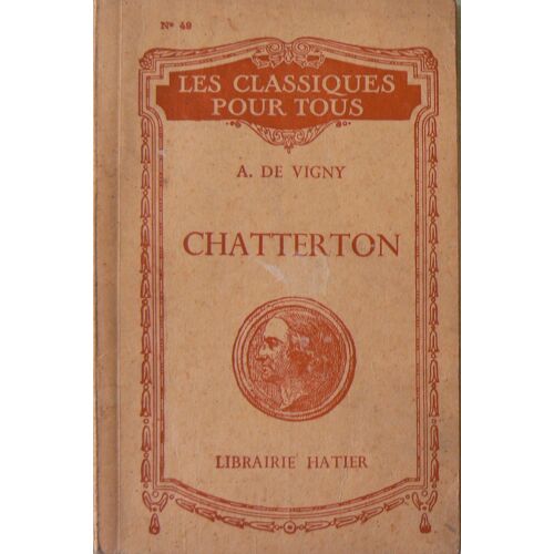 Chatterton, Drame En Trois Actes (1835)