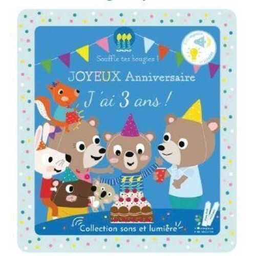 Joyeux Anniversaire, J'ai Trois Ans !