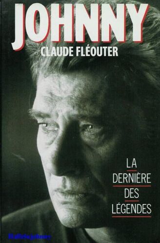 Johnny -La Derniere Des Légendes