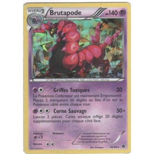 Carte Pokémon "Brutapode" Pv140 Holo 40/98