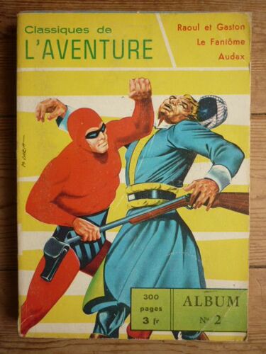 Album Classiques De L Aventure No 2 Comprenant Nos 4 A 6  / Le Fantome