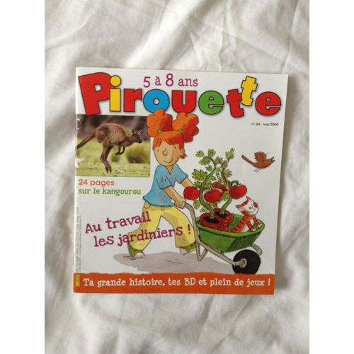 Pirouette N°  64: Au Travail Les Jardiniers!