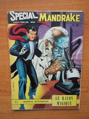 Special Mandrake Mondes Mysterieux Bimestriel N° 3 : Décembre 1963 : Le Rayon Magique