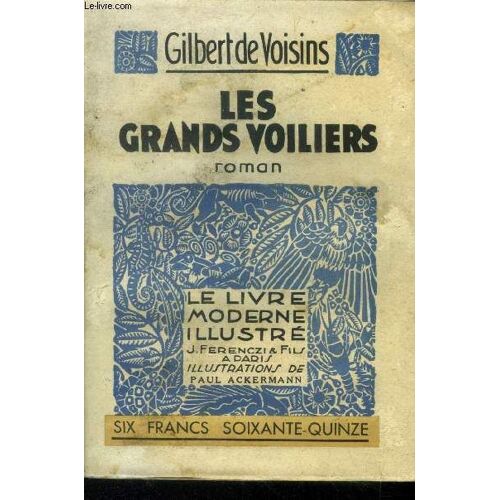 Les Grands Voiliers,Les Grands Voiliers,N° 205 Le Livre Moderne Illustré.