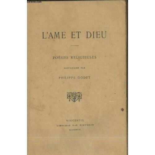 L Âme Et Dieu : Poésies Religieuses