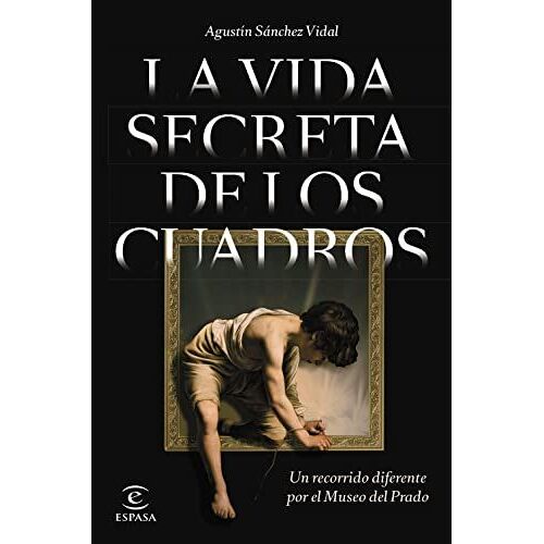 La Vida Secreta De Los Cuadros