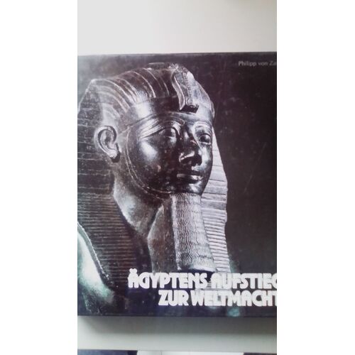 Ägyptens Aufstieg Zur Weltmacht