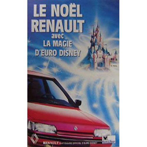 Disneyland Paris - Le Noël Renault Avec La Magie D'euro Disney (1991)