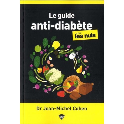 Le Guide Anti-Diabète Pour Les Nuls