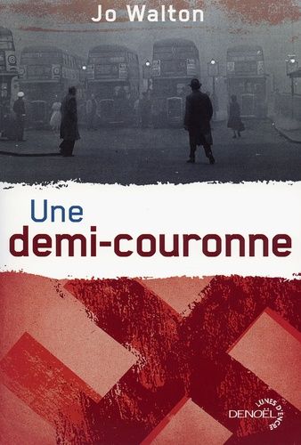 Une Demi-Couronne