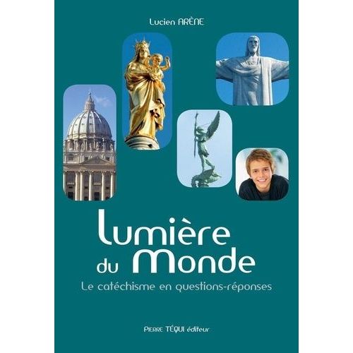 La Lumière Du Monde - Manuel D'instruction Et De Formation Religieuses