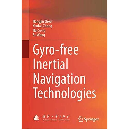 Gyro-Free Inertial Navigation Technology