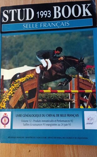 Stud 1993 Book Selle Francais Livre Généalogique Du Cheval De Selle Français Volume 12