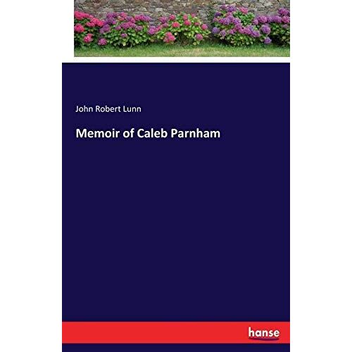 Memoir Of Caleb Parnham
