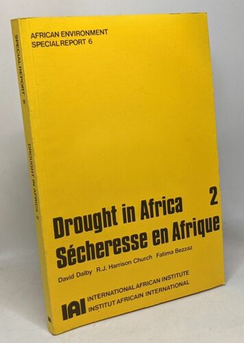 Drought In Africa 2 Sécheresse En Afrique - African Environment Special Report 6
