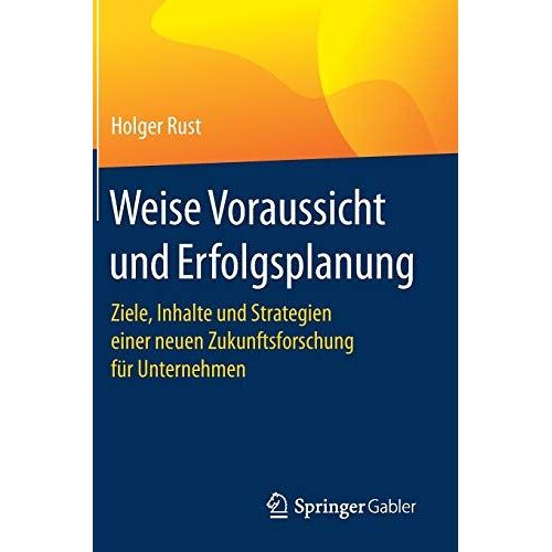 Weise Voraussicht Und Erfolgsplanung