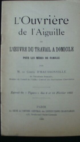 L'ouvrière De L'aiguille Et L'oeuvre Du Travail A Domicile Pour Les Mères De Famille