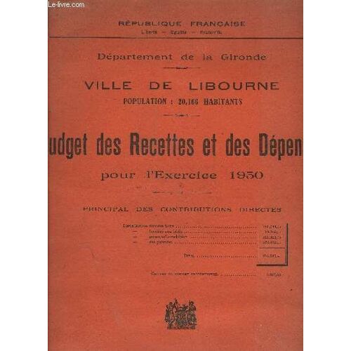 Budget Des Recettes Et Depenses Pour L'exercice 1950 - Ville De Libourne