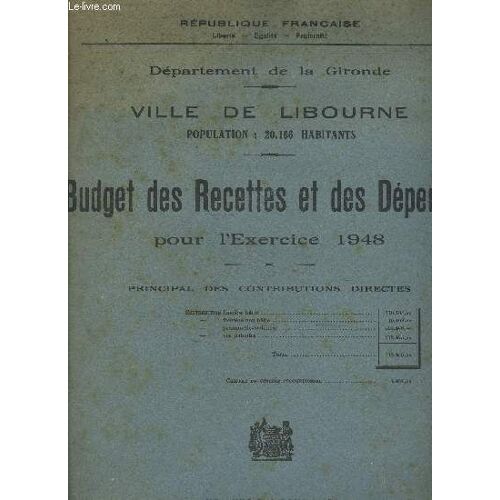 Budget Des Recettes Et Depenses Pour L'exercice 1948 - Ville De Libourne