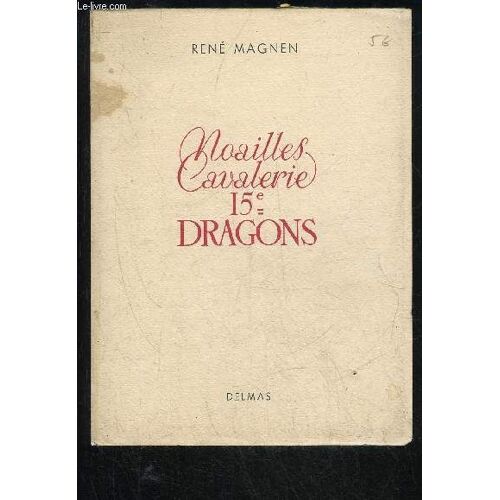 Moailles Cavalerie 15e Dragons