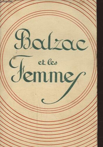 Balzac Et Les Femmes