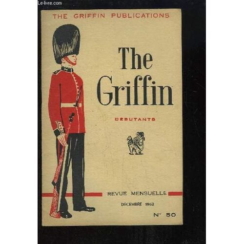 The Griffin, Débutants N°50