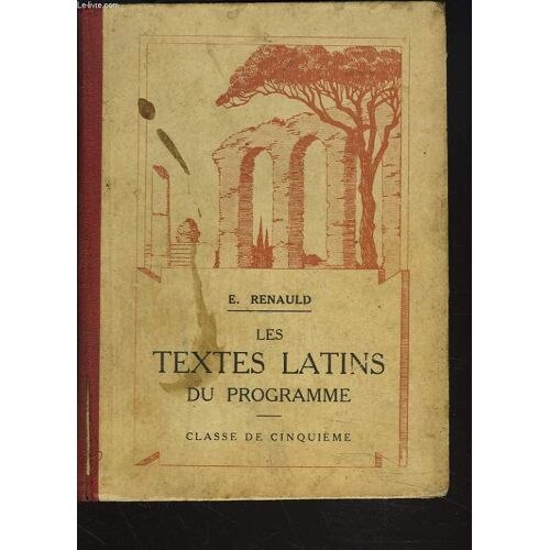 Les Textes Latins Du Programme. Classe De Cinquieme.