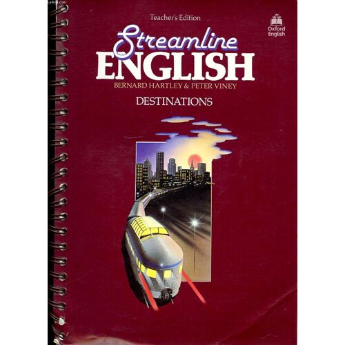 Streamline English. Destinations. An Intensive English Course For Intermediate Students
