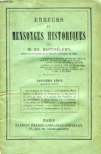 Erreurs Et Mensonges Historiques, 9e Serie