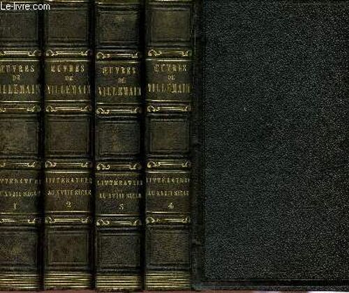 Cours De Litterature Francaise - Tableau De La Litterature Au Xviiie Siecle - En 4 Tomes (Tomes I + Ii).