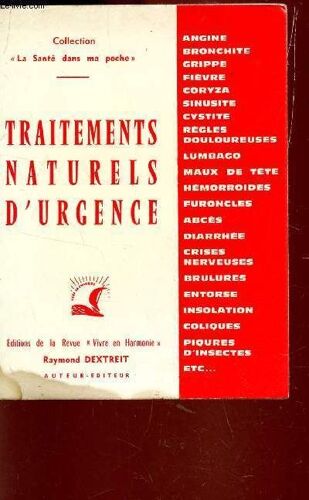 Traitements Naturels D'urgence / Collection La Sante Dans La Poche.