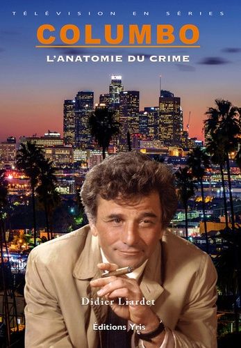 Columbo - L'anatomie Du Crime