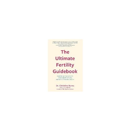 The Ultimate Fertility Guidebook