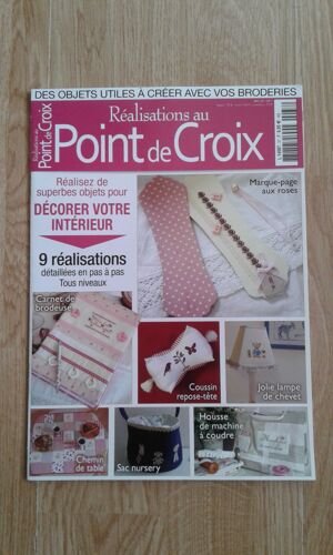 Réalisations Au Point De Croix N°37 - Réalisez De Superbes Objets Pour Décorer Votre Intérieur