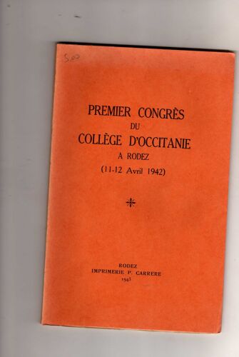 Premier Congrés Du Collège D Occitanie 1942